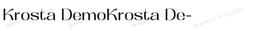 Krosta DemoKrosta De字体转换 Krosta DemoKrosta De字体转换